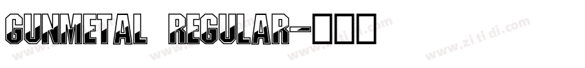 Gunmetal Regular字体转换
